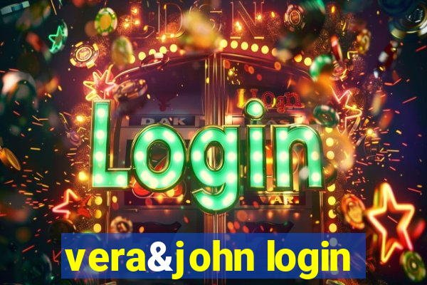 vera&john login